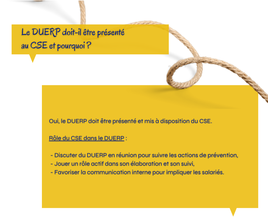 Le DUERP doit-il être présenté au CSE et pourquoi ?